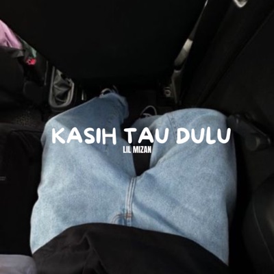 Kasih Tau Dulu (feat. Frizkii) - Single