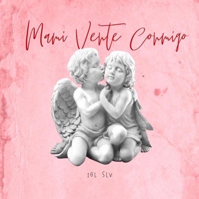 Mami Vente Conmigo - Single