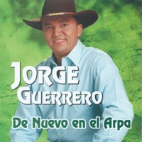 Jorge Guerrero - Mi Noviecita y el Llano