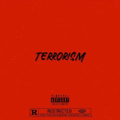 TERRORISM (feat. Jiggz & LJ) - Single