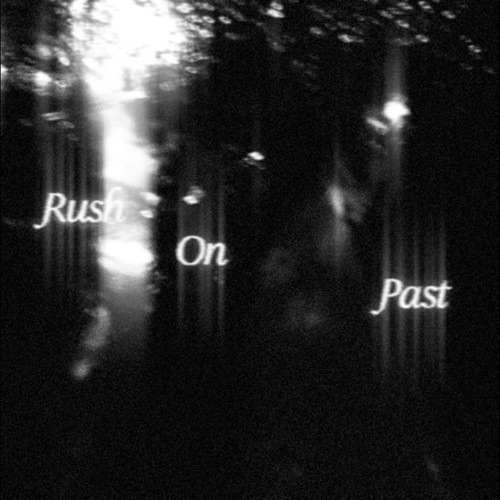 Rush On Past