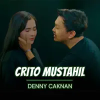 Crito Mustahil — Denny Caknan
