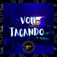 Vou Tacando - Single - Yuri Redicopa, DJ JOTA JOTA GF & DJ DAVL