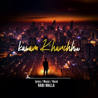 KASAM KHANCHHU - Single