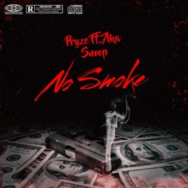 No Smoke (feat. aka Snoop) Pryze