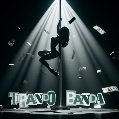 TIRANDO BANDA - Single
