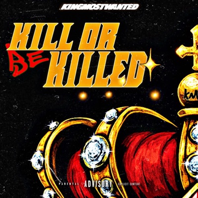 Kill Or Be Killed - EP