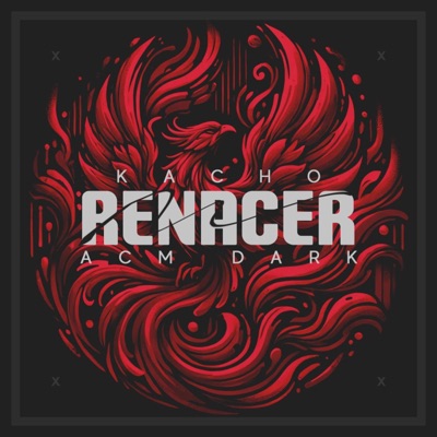 Renacer (feat. ACM Dark)