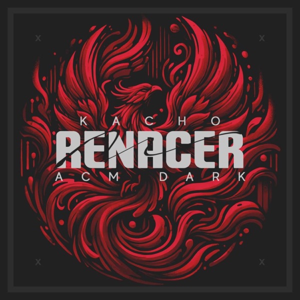 Renacer (feat. ACM Dark)