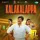 Kalakalappa From Thalaivar Thambi Thalaimaiyil Single