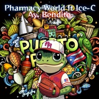 Ay, Bendito (feat. Ice-C) - Single - Pharmacy World