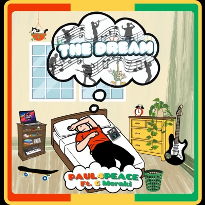 The Dream (feat. G Meraki) - Single