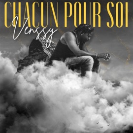 CHACUN POUR SOI Venssy