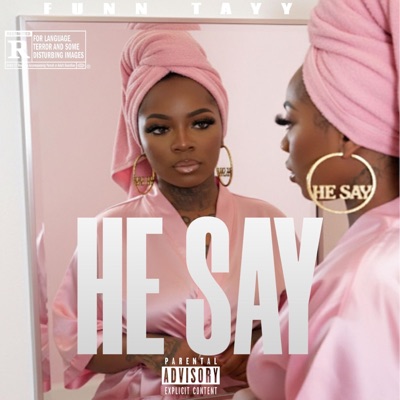 He Say - Single