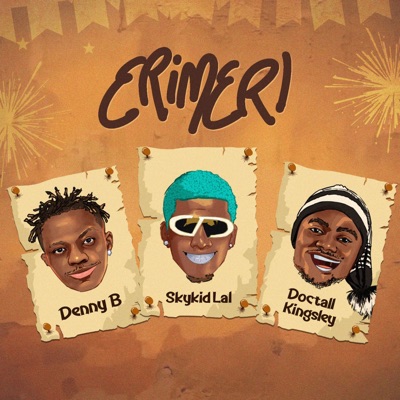 Erimeri (feat. DennyB & Doctall Kingsley) - Single