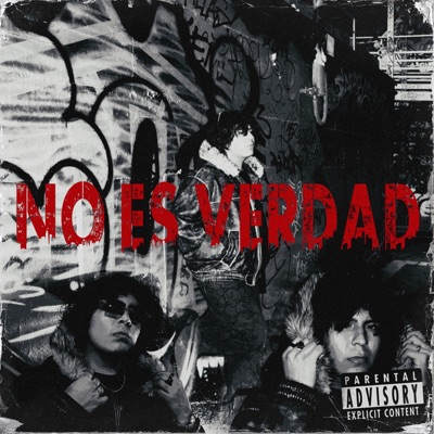 No Es Verdad - Single