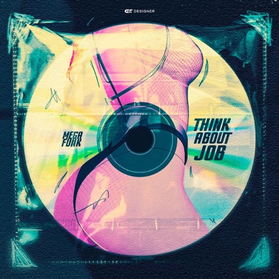 MEGA FUNK THINK ABOUT JOB - Single