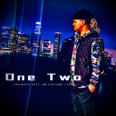 One Two (feat. Mr. Eastside Eazy) - Single