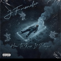 How To Keep It Player - Single - JFmoncler
