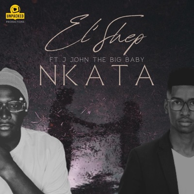 Nkata (feat. J John The Big Baby) - Single
