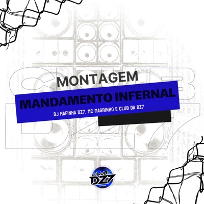 MONTAGEM MANDAMENTO INFERNAL - Single