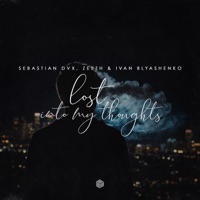 Lost (Into My Thoughts) - Single - Sebastian Dvx, Zeeth & Ivan Blyashenko