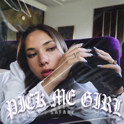PickMe Girl (Safari) - Single