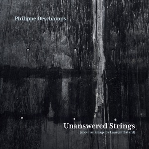 Unanswered Strings (About an Image by Laurent Batard) - Single