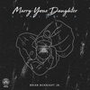 Marry Your Daughter