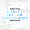 Limit Break Dreamers (Eden Version) - Eden/Nagisa Ran(CV.Junichi Suwabe)、Hiyori Tomoe(CV.Natsuki Hanae)、Ibara Saegusa(CV.Ryouta Osaka)、Jun Sazanami(CV.Yuma Uchida)