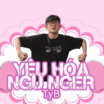Yêu Hóa Ngu Nger - Single
