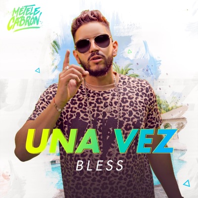 Una Vez (feat. BleSS) - Single