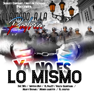 Ya no es lo mismo (feat. Imperio Mvp, Rolex Quintana, El Duuu27, Menor Ganster, El grafico, Maiky brown & The Jm's)