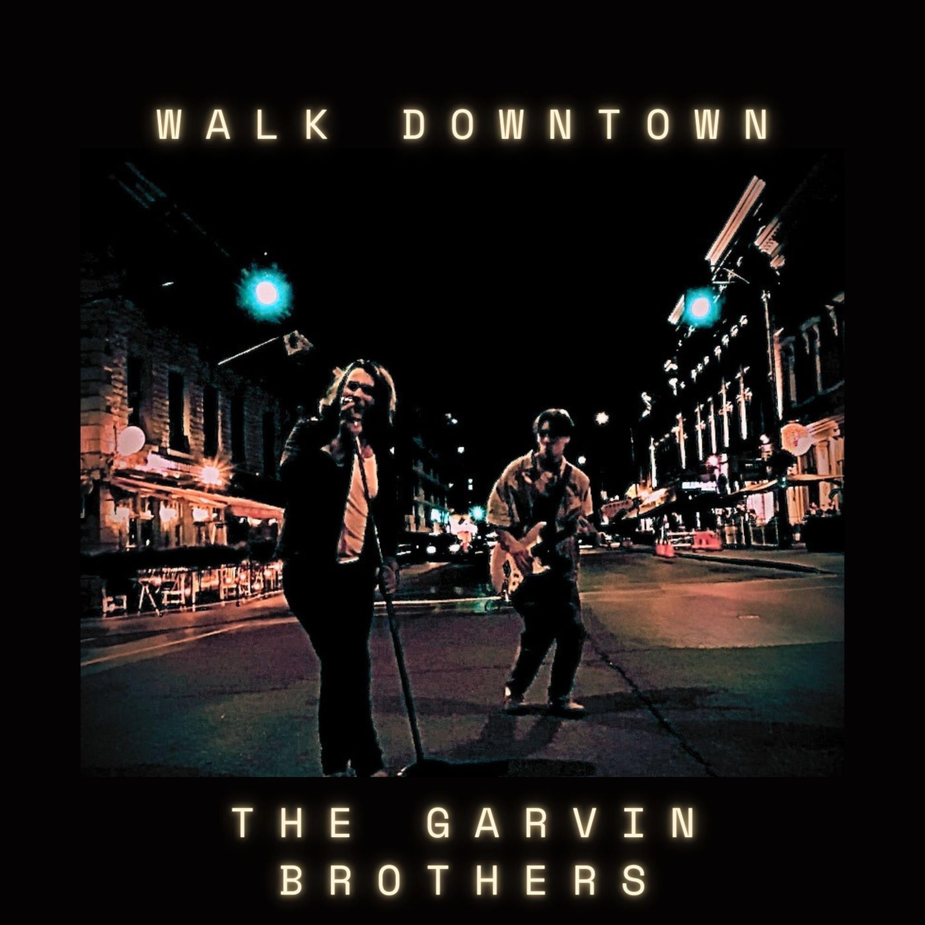 Walk Downtown - Single