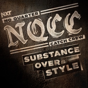 WWE: Substance Over Style (No Quarter Catch Crew)