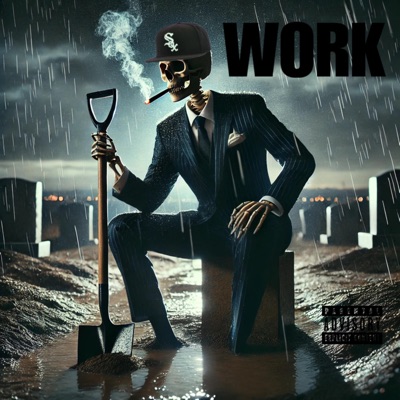 Work (feat. Shorty B) - Single