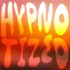 Hypnotized