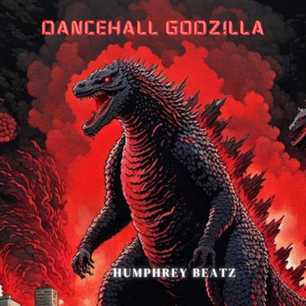 Dancehall Godzilla