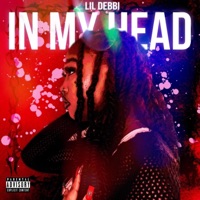 in my head - Single - Lil' Debbi
