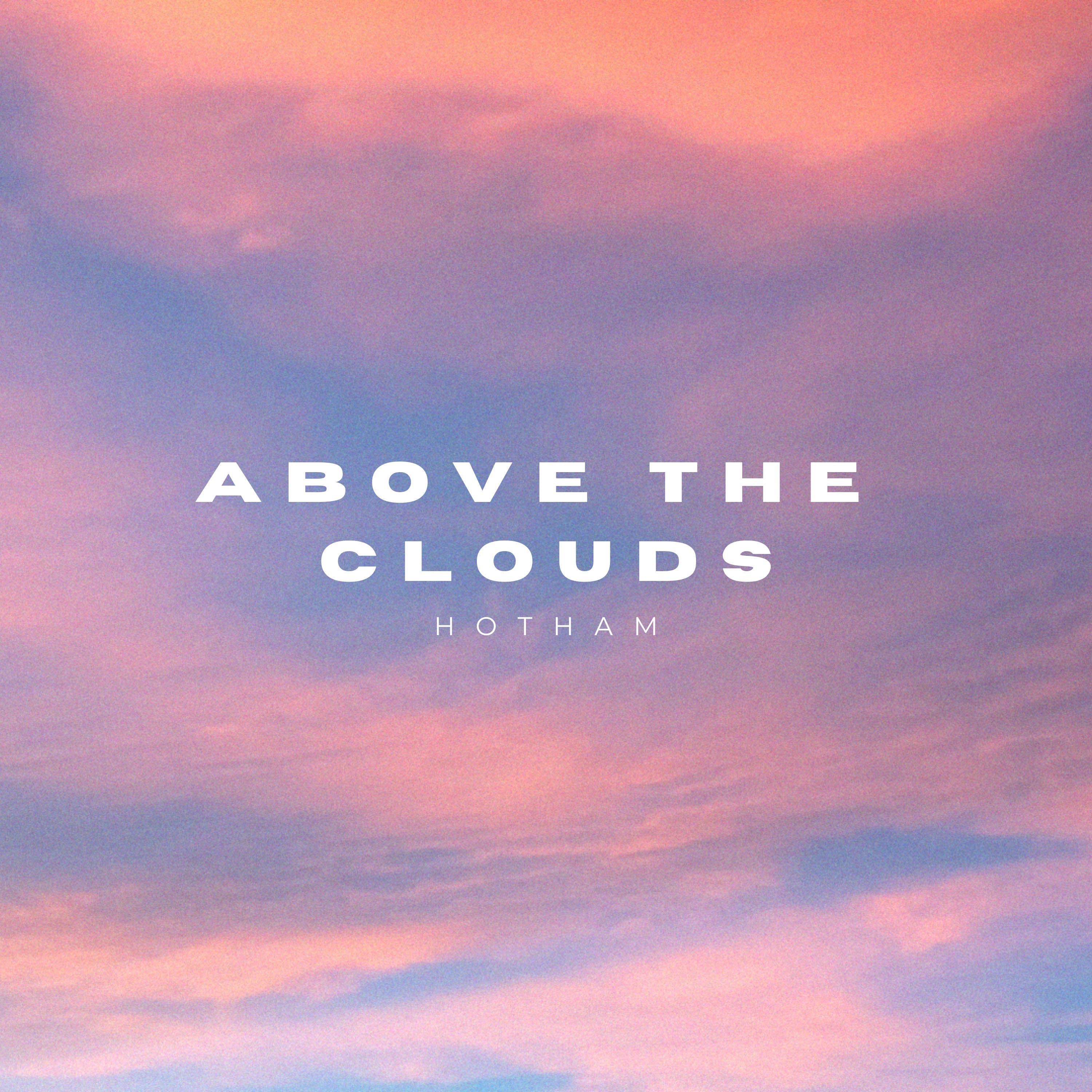 Above The Clouds - Single