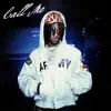 Toosii - Call Me