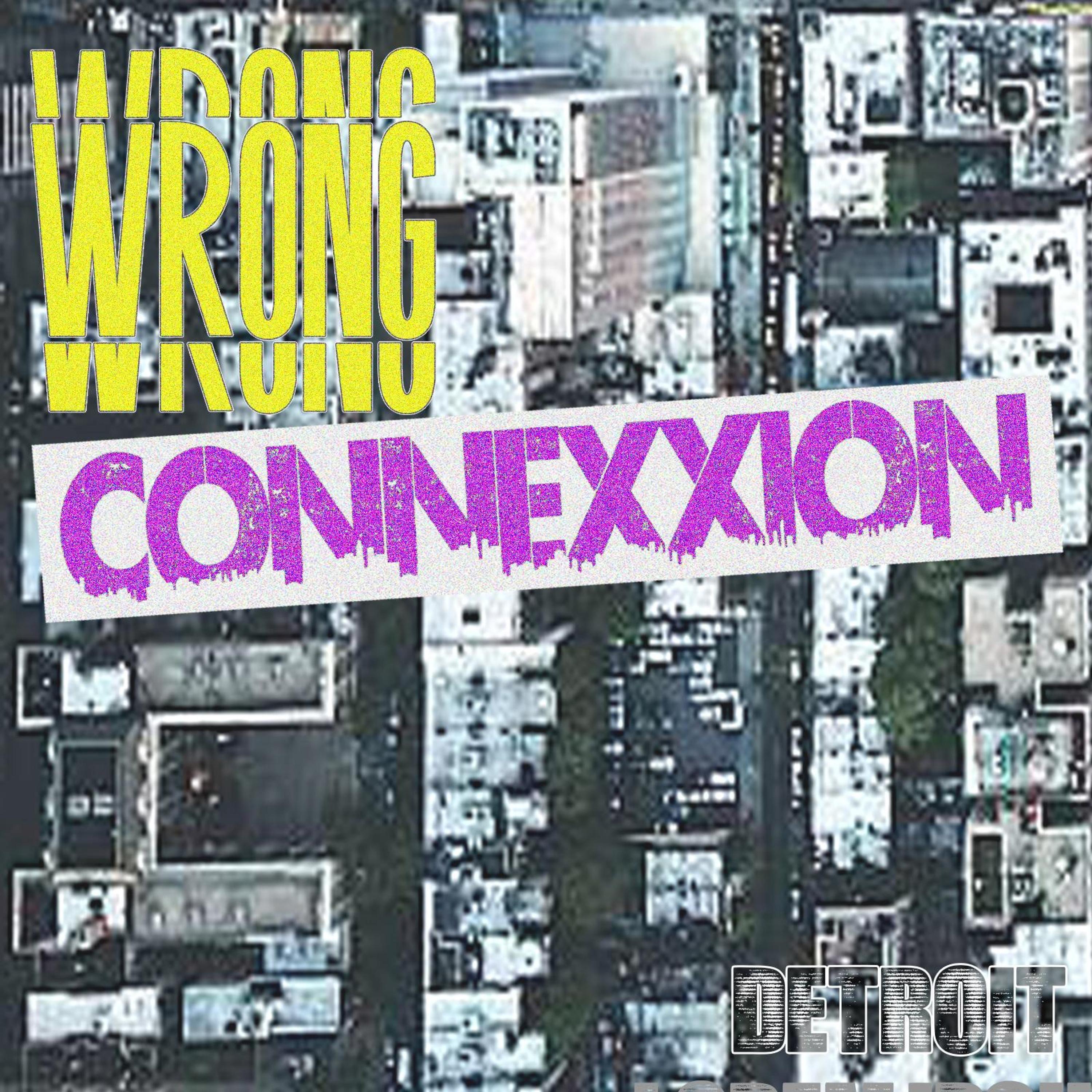 Wrong Connexxion - EP