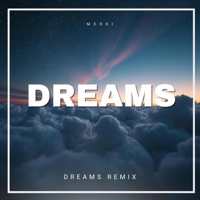 Dreams - Single - Merki DJ