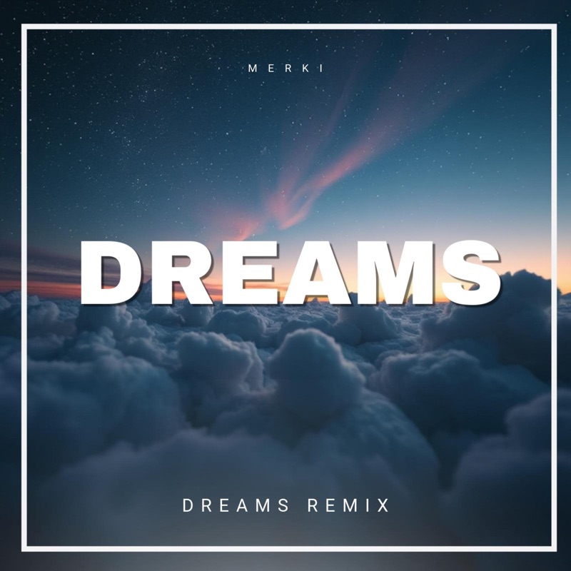 Dreams - Single