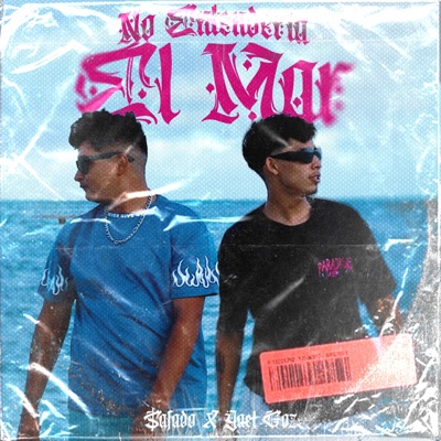 No Entenderia El Mar (feat. $AFAD0) - Single