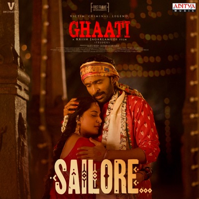 Sailore (From "Ghaati") - Single