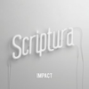 Scriptura - Impact new Song