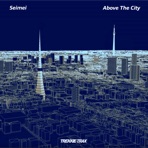 Above The City EP - EP