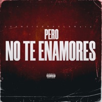 Pero No Te Enamores - Single - Juan Sierra Oficial & Klan 414