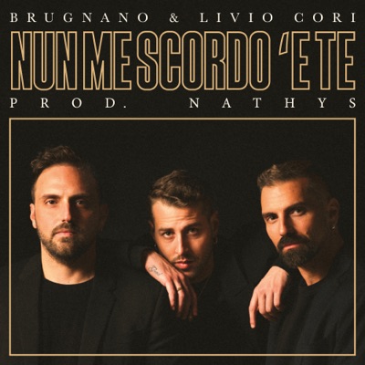Nun me scordo 'e te - Single